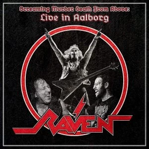 Image of Raven - Screaming Murder Death From Above: Live In Aalborg Vinyl