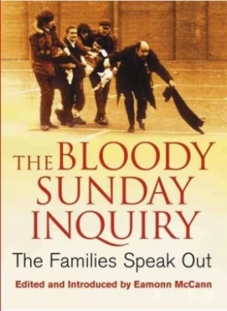 Image of The Bloody Sunday Inquiry the Families Speak Out by Eamonn Mccann Book