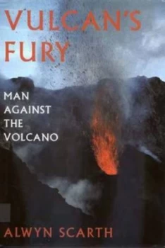 Image of Vulcans Fury by Alwyn Scarth Hardback