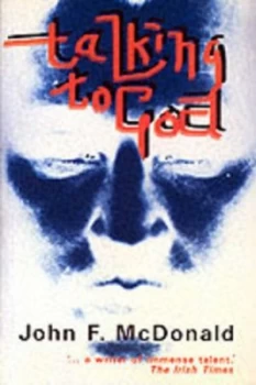 Image of Talking to God by John F Mcdonald Paperback