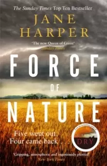 Image of Force of Nature : 'Even more impressive than The Dry' Sunday Times