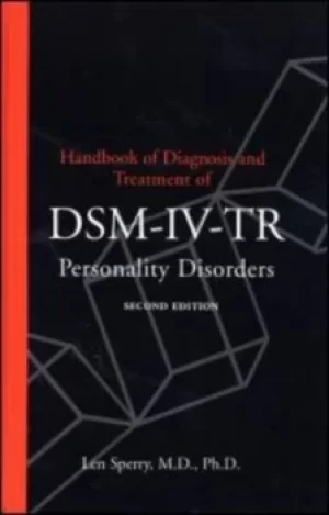 Image of Handbook of diagnosis and treatment of DSM-IV-TR personality disorders by Len Sperry