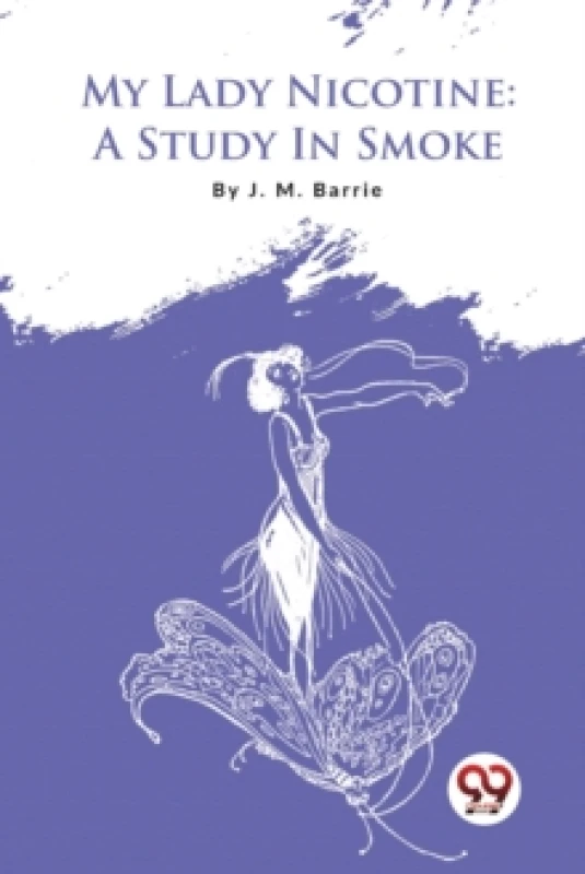 Image of My Lady Nicotine : A Study in Smoke Paperback / softback