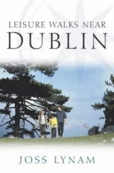Image of Leisure Walks near Dublin by Joss Lynam Book