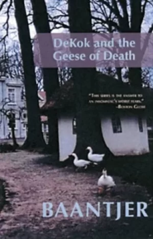 Image of DeKok and the geese of death by A. C Baantjer
