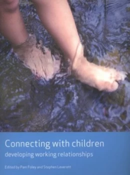 Image of Connecting with Children by Pam Foley Paperback