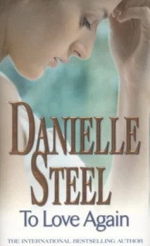 Image of To Love Again by Danielle Steel Paperback