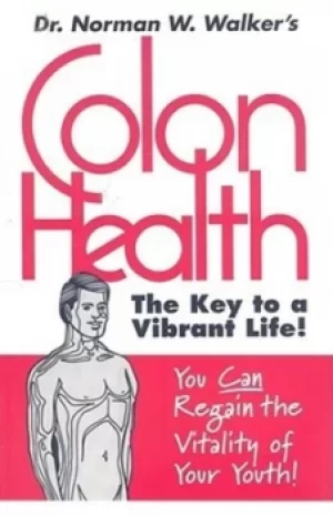 Image of Colon health by N. W. Walker