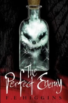 Image of The Perfect Enemy by F. E. Higgins Hardback