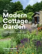 Image of modern cottage garden a fresh approach to a classic style