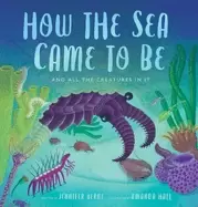 Image of how the sea came to be and all the creatures in it