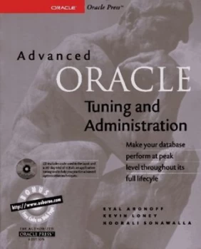 Image of Advanced Oracle Tuning and Administration by Eyal Aronoff and Kevin Loney and Noorali Sonawalla Paperback