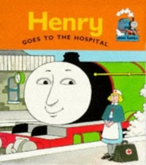 Image of Henry Goes to Hospital by Christopher Awdry and Ken Stott Paperback