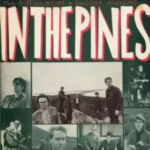 image of In the Pines by The Triffids CD Album