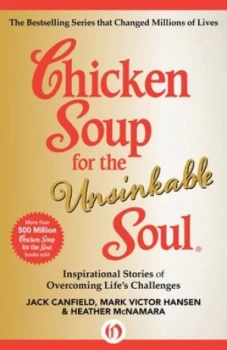 Image of Chicken Soup for the Unsinkable Soul by Jack Canfield and Mark Victor Hansen and Heather Mcnamara Book