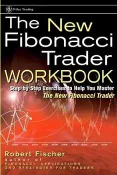 Image of The new Fibonacci trader workbook by Robert Fischer