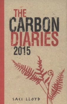 Image of The Carbon Diaries 2015 by Saci Lloyd Paperback