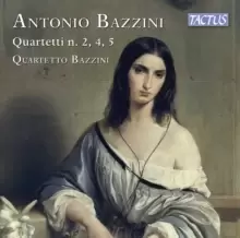 image of Antonio Bazzini: Quartetti No. 2, 4, 5