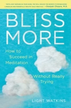 Image of Bliss more by Light Watkins