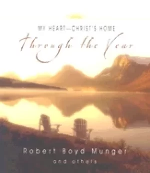 Image of my heart christs home through the year
