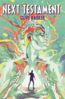 Image of Clive Barkers Next Testament. Volume One by Clive Barker Book