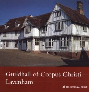 Image of Guildhall of Corpus Christi Lavenham by Leigh Alston Book