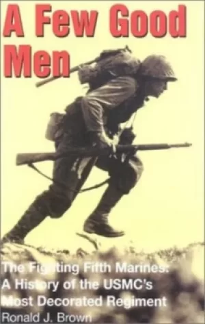 Image of A few good men by Ronald J Brown