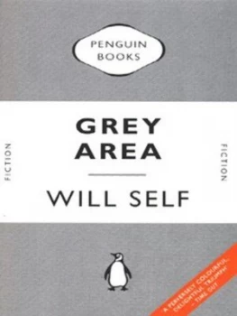 Image of Grey Area and Other Stories by Will Self Book