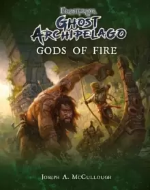 Image of Frostgrave: Ghost Archipelago: Gods of Fire