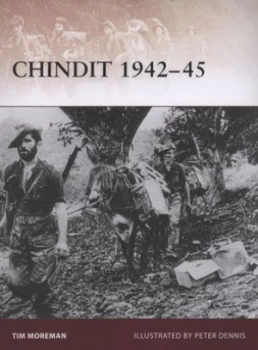 Image of Chindit 1942-45 by Tim Moreman Paperback