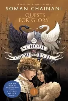 Image of The School for Good and Evil #4: Quests for Glory by Soman Chainani