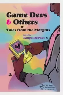 Image of Game Devs & Others : Tales from the Margins