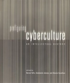 Image of Prefiguring Cyberculture by Darren Tofts Paperback