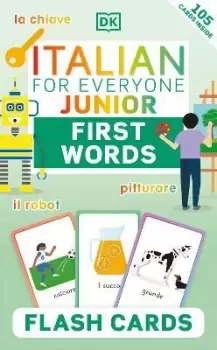 Image of Italian for Everyone Junior First Words Flash Cards by DK