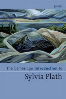 Image of The Cambridge Introduction to Sylvia Plath by Jo Gill Paperback