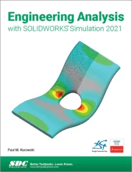 Image of Engineering Analysis with SOLIDWORKS Simulation 2021