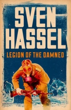 Image of Legion of the Damned by Sven Hassel Paperback