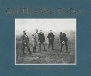 Image of Golf by Captain William Featherstone-Dawes Hardback