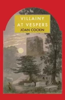 Image of Villainy at Vespers