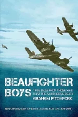Image of beaufighter boys true tales from those who flew bristols mighty twin
