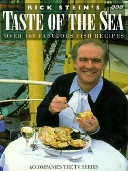 Image of Rick Steins Taste of the Sea by Richard Stein and Graham Kirk Hardback