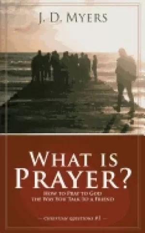 Image of what is prayer how to pray to god the way you talk to a friend