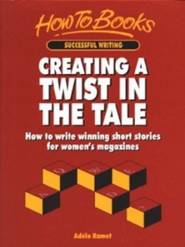 Image of Creating a Twist in the Tale by Adle Ramet Book
