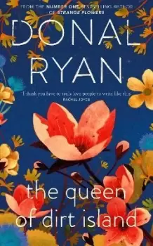 Image of The Queen of Dirt Island by Donal Ryan