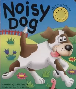 Image of Noisy Dog by Jane Wolfe