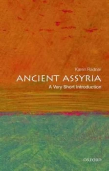 Image of Ancient Assyria by Karen Radner Paperback