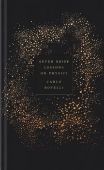 Image of Seven Brief Lessons on Physics by Carlo Rovelli Hardback