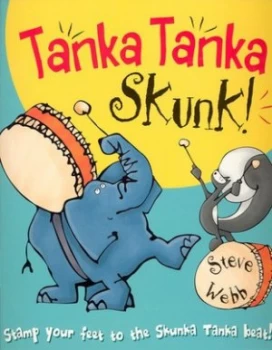 Image of Tanka Tanka Skunk by Steve Webb Paperback