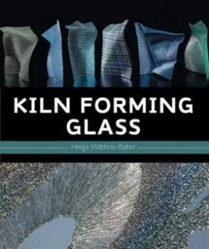 Image of Kiln forming glass by Helga Watkins-Baker