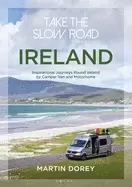 Image of take the slow road ireland inspirational journeys round ireland by camper v